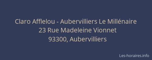 Claro Afflelou - Aubervilliers Le Millénaire