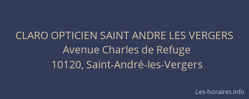 CLARO OPTICIEN SAINT ANDRE LES VERGERS