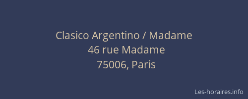 Clasico Argentino / Madame