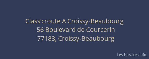 Class'croute A Croissy-Beaubourg