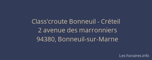 Class'croute Bonneuil - Créteil