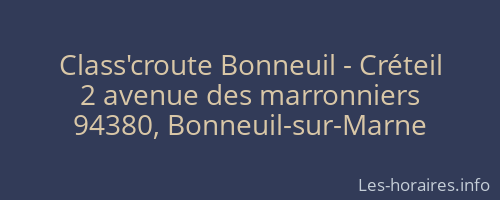 Class'croute Bonneuil - Créteil