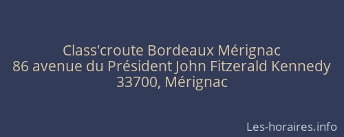 Class'croute Bordeaux Mérignac