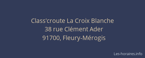 Class'croute La Croix Blanche