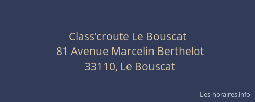 Class'croute Le Bouscat