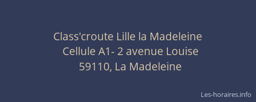 Class'croute Lille la Madeleine