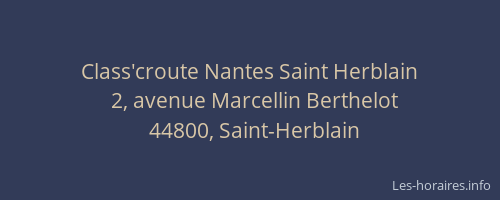 Class'croute Nantes Saint Herblain
