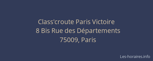 Class'croute Paris Victoire