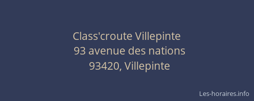 Class'croute Villepinte