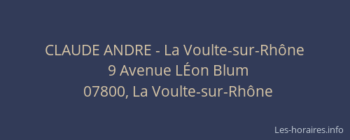 CLAUDE ANDRE - La Voulte-sur-Rhône