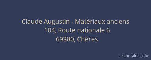 Claude Augustin - Matériaux anciens