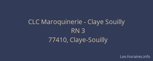 CLC Maroquinerie - Claye Souilly
