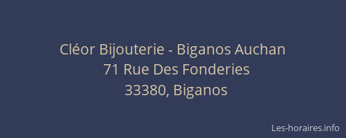 Cléor Bijouterie - Biganos Auchan