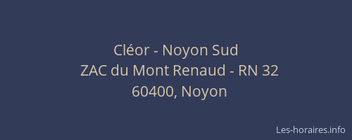 Cl&eacute;or - Noyon Sud