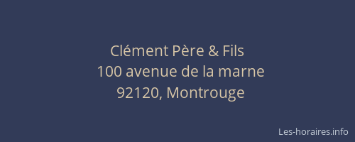 Clément Père & Fils