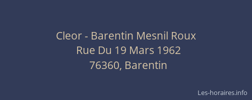 Cleor - Barentin Mesnil Roux