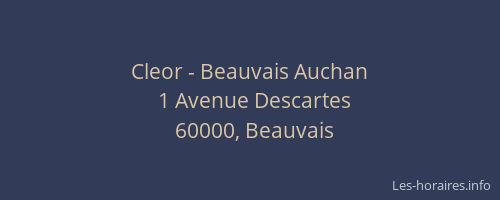 Cleor - Beauvais Auchan