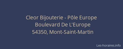 Cleor Bijouterie - P&ocirc;le Europe