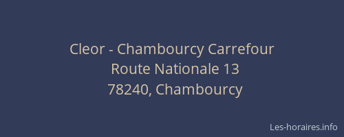 Cleor - Chambourcy Carrefour