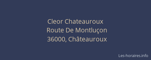 Cleor Chateauroux