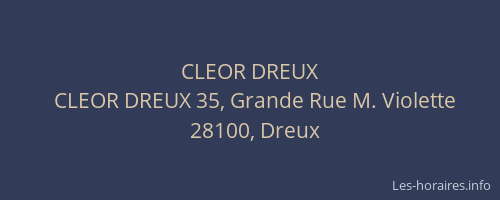 CLEOR DREUX