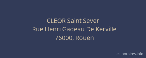 CLEOR Saint Sever