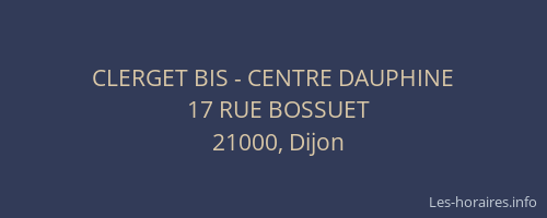 CLERGET BIS - CENTRE DAUPHINE