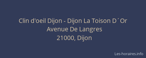 Clin d'oeil Dijon - Dijon La Toison D´Or