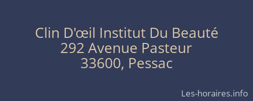 Clin D'œil Institut Du Beauté