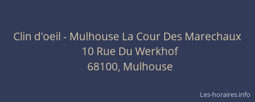 Clin d'oeil - Mulhouse La Cour Des Marechaux