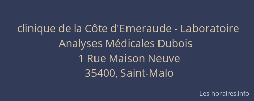 clinique de la Côte d'Emeraude - Laboratoire Analyses Médicales Dubois