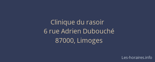 Clinique du rasoir