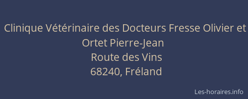 Clinique V&eacute;t&eacute;rinaire des Docteurs Fresse Olivier et Ortet Pierre-Jean