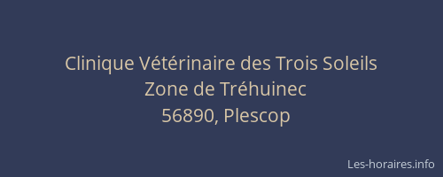 Clinique Vétérinaire des Trois Soleils