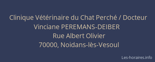 Clinique V&eacute;t&eacute;rinaire du Chat Perch&eacute; / Docteur Vinciane PEREMANS-DEIBER