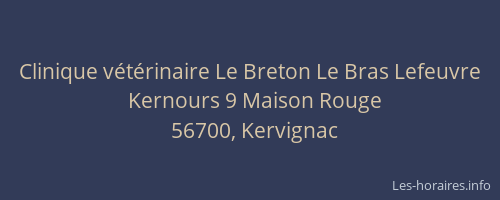 Clinique vétérinaire Le Breton Le Bras Lefeuvre