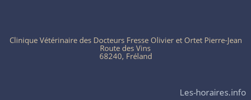 Clinique Vétérinaire des Docteurs Fresse Olivier et Ortet Pierre-Jean