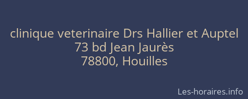 clinique veterinaire Drs Hallier et Auptel