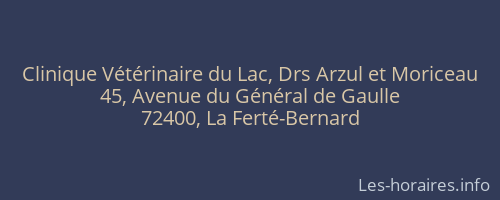 Clinique Vétérinaire du Lac, Drs Arzul et Moriceau