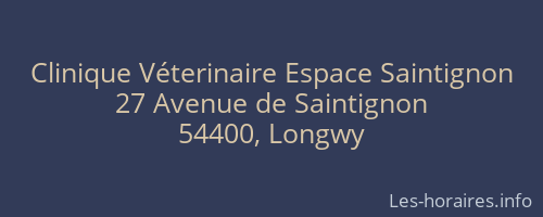 Clinique Véterinaire Espace Saintignon