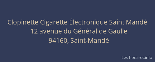 Clopinette Cigarette Électronique Saint Mandé