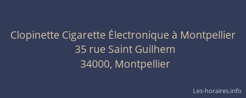 Clopinette Cigarette Électronique à Montpellier