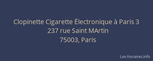 Clopinette Cigarette Électronique à Paris 3