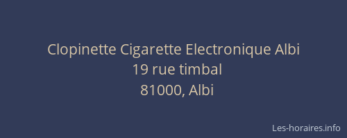 Clopinette Cigarette Electronique Albi