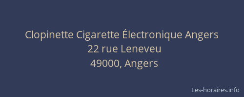 Clopinette Cigarette Électronique Angers