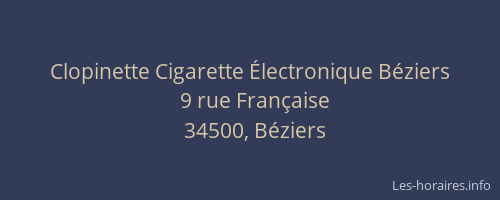 Clopinette Cigarette Électronique Béziers