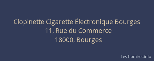 Clopinette Cigarette Électronique Bourges