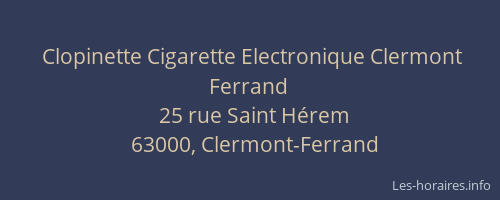 Clopinette Cigarette Electronique Clermont Ferrand