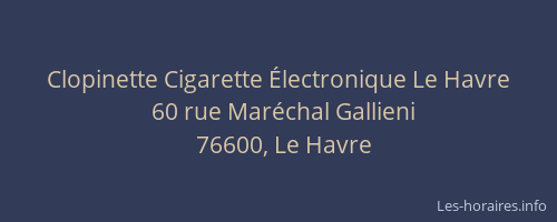 Clopinette Cigarette Électronique Le Havre