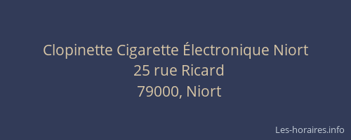 Clopinette Cigarette Électronique Niort